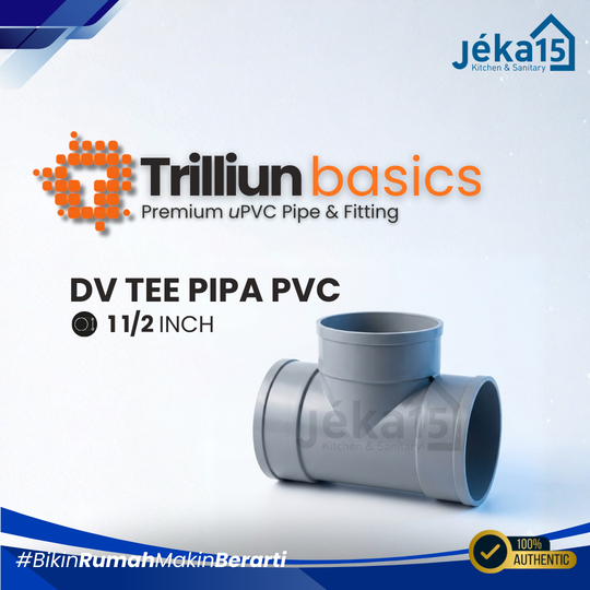 JEKA15 – DV Tee Pipa PVC Trilliunbasics 1 1/2 Inch