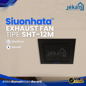 JEKA15 - Exhaust Fan Plafon Siounhata SHT-12M