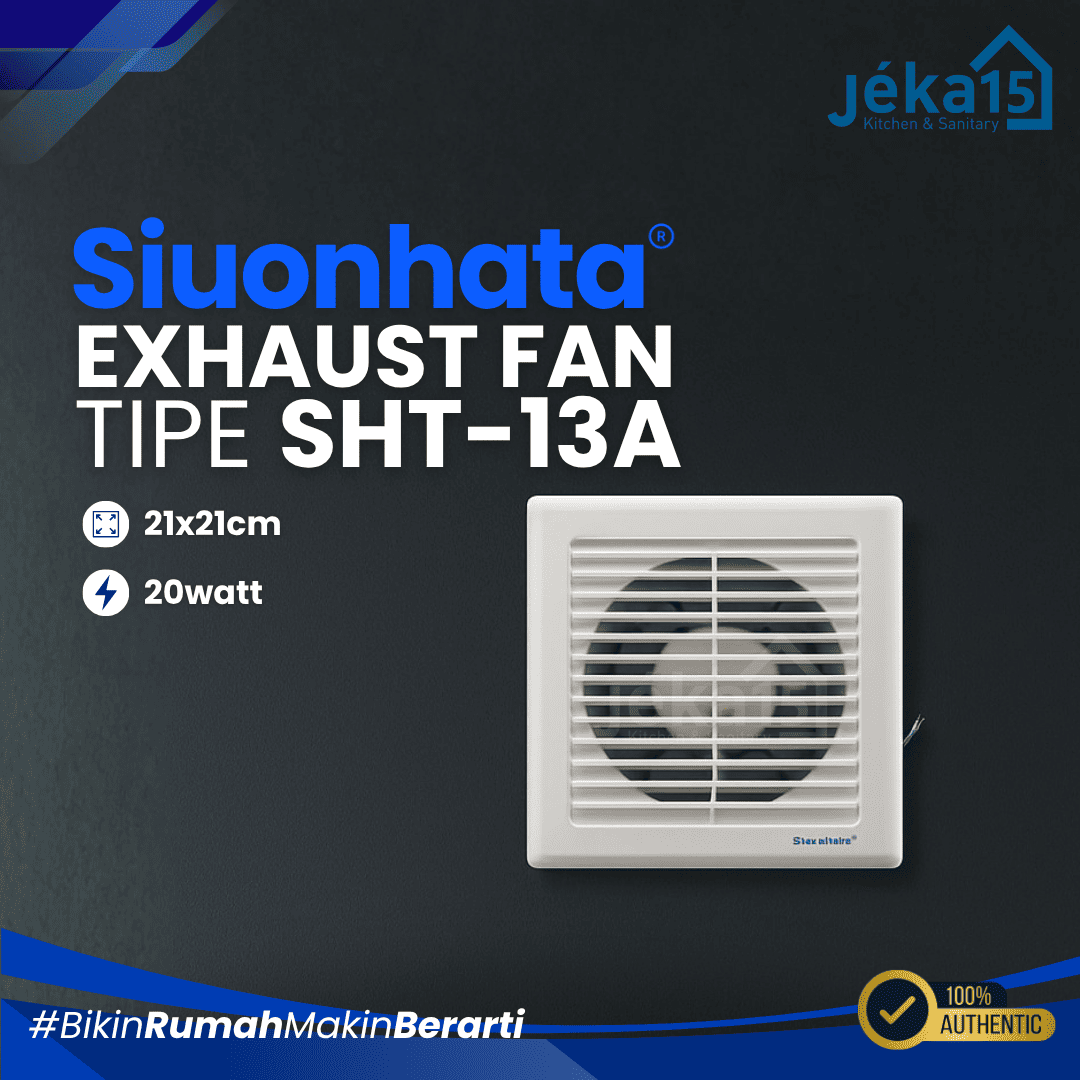 JEKA15 – Exhaust Fan Plafon Siounhata SHT-13A