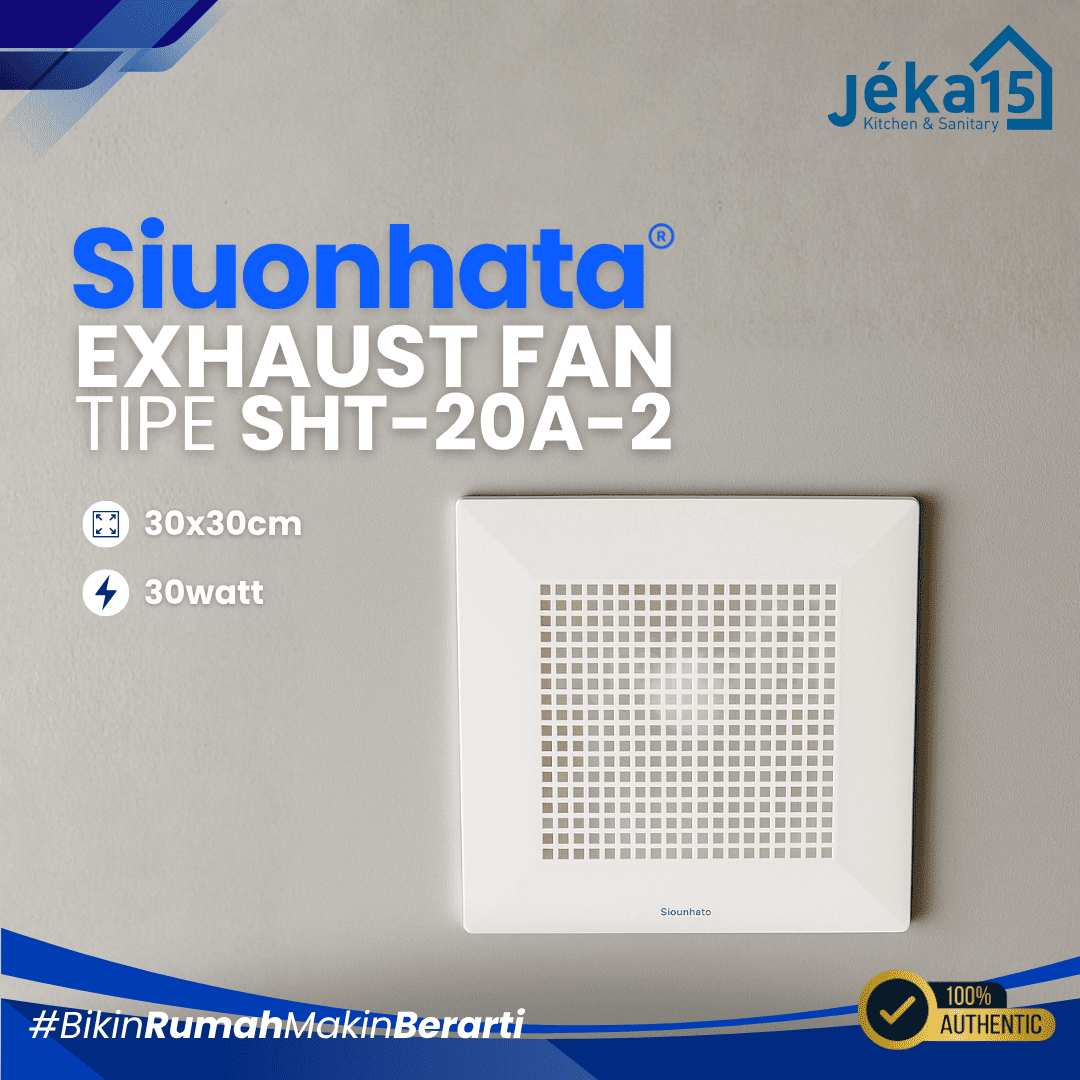 JEKA15 – Exhaust Fan Plafon Siounhata SHT-20A-2