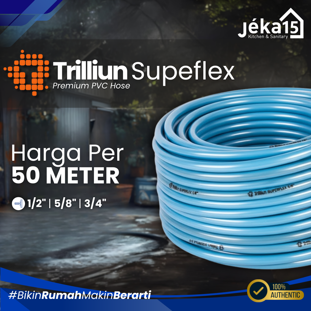 JEKA15 – Trilliun Superflex Selang Air 50 Meter (1 Roll)