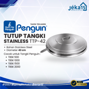 JEKA15 - Penguin Tutup Tangki Air Stainless